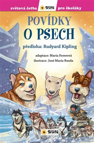 Povídky o psech - Světová četba pro školáky koupíte na Kosmas.cz