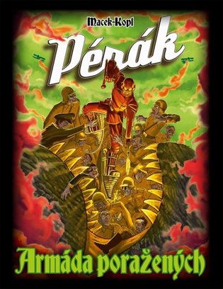 Pérák 3 - Armáda poražených koupíte na Kosmas.cz