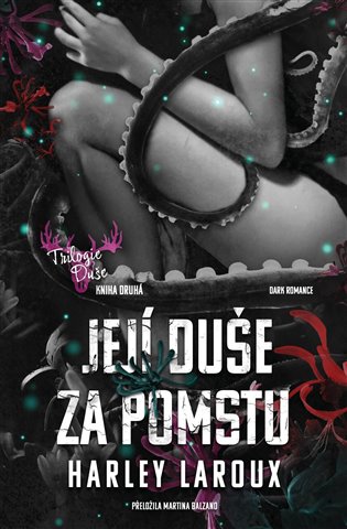 Její duše za pomstu koupíte na Kosmas.cz