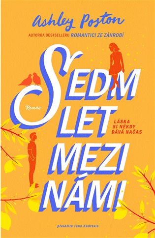 Sedm let mezi námi koupíte na Kosmas.cz