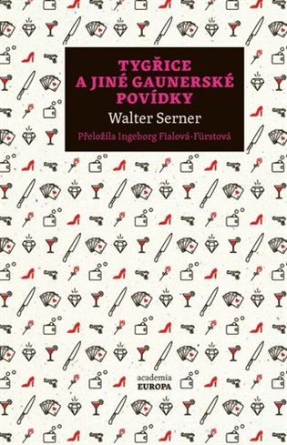 Tygřice a jiné gaunerské povídky