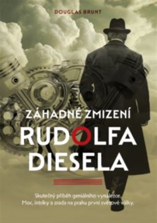 Záhadné zmizení Rudolfa Diesela koupíte na Kosmas.cz