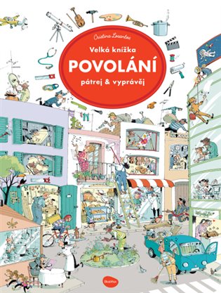 Velká knížka Povolání - Pátrej & vyprávěj