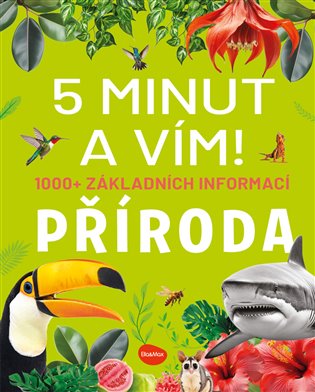 5 minut a vím!