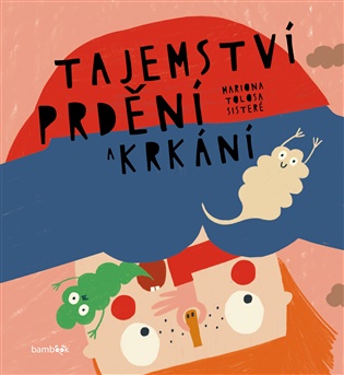 Tajemství prdění a krkání
