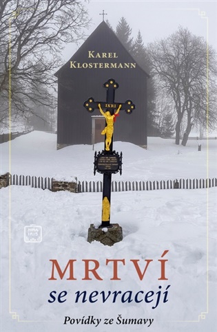Mrtví se nevracejí koupíte na Kosmas.cz