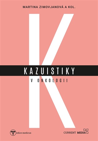 Kasuistiky v onkologii koupíte na Kosmas.cz