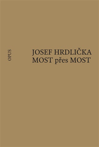 MOST přes MOST koupíte na Kosmas.cz