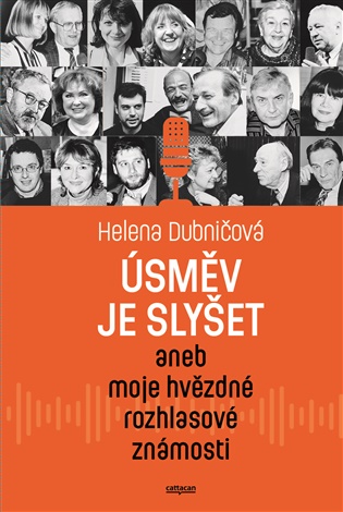 Úsměv je slyšet aneb moje hvězdné rozhlasové známosti