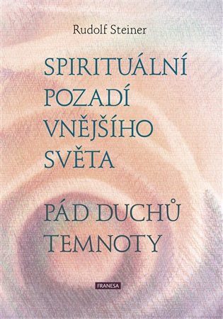 Spirituální pozadí vnějšího světa - Pád duchů temnoty koupíte na Kosmas.cz