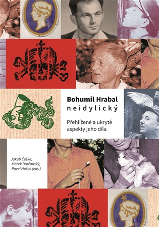 Bohumil Hrabal neidylický koupíte na Kosmas.cz