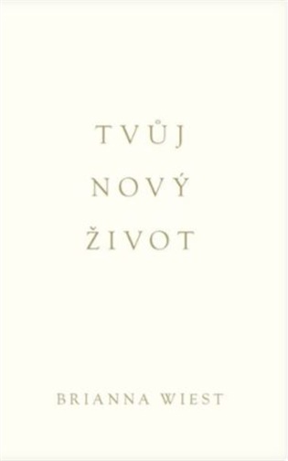 Tvůj nový život