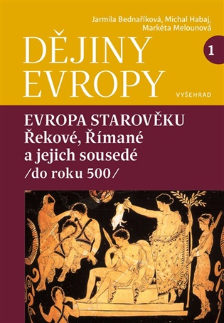 Dějiny Evropy 1: Evropa starověku koupíte na Kosmas.cz