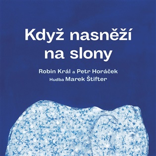 Kniha Když nasněží na slony - LP