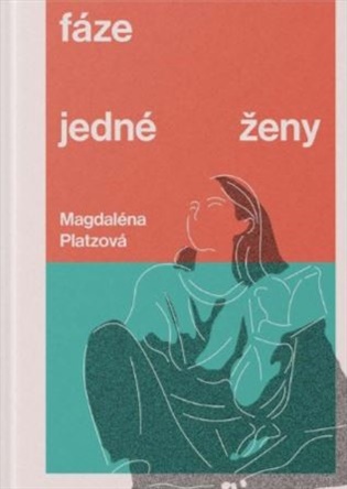 Fáze jedné ženy