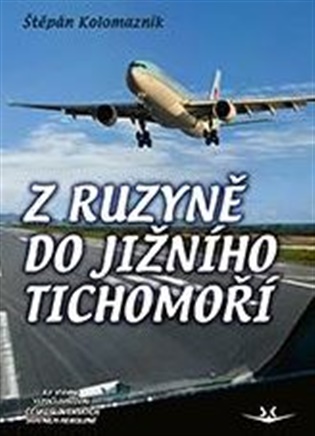 Z Ruzyně do jižního Tichomoří