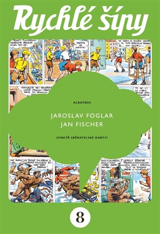 Rychlé šípy - sběratelské vydání - 8. díl koupíte na Kosmas.cz