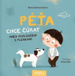 Péťa chce čůrat koupíte na Kosmas.cz