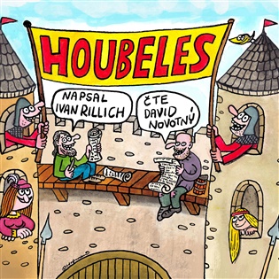 Houbeles - CDmp3 (Čte David Novotný) koupíte na Kosmas.cz