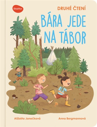 Druhé čtení - Bára jede na tábor