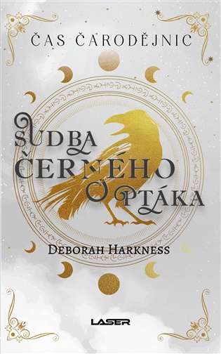 Kniha Čas čarodějnic 5: Sudba černého ptáka