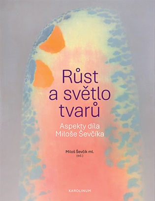 Růst a světlo tvarů koupíte na Kosmas.cz