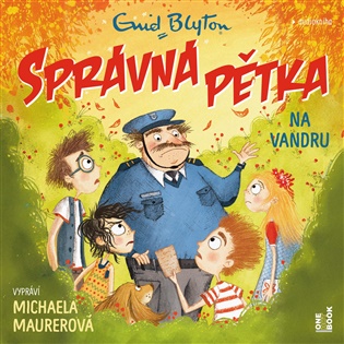 Kniha Správná pětka na vandru - CDmp3 (Čte Michaela Maurerová)