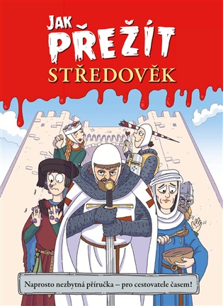 Jak přežít středověk koupíte na Kosmas.cz
