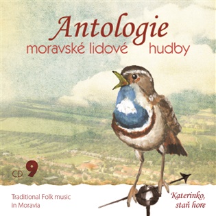 Antologie moravské lidové hudby 9