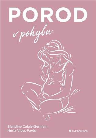 Porod v pohybu
