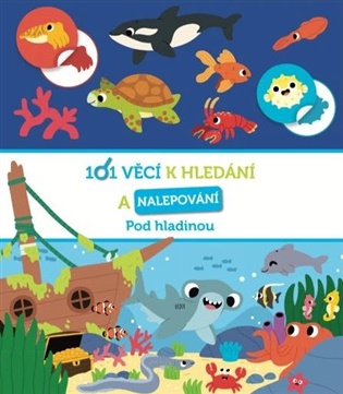 Kniha 101 věcí k hledání a nalepování Pod hladinou