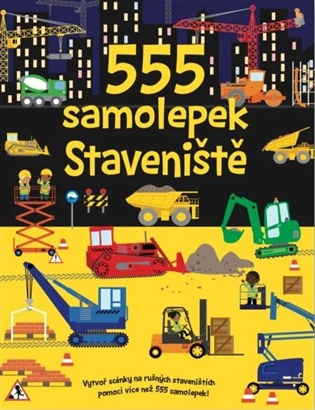 555 samolepek Staveniště koupíte na Kosmas.cz