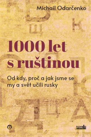 1000 let s ruštinou koupíte na Kosmas.cz