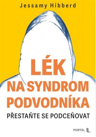 Lék na syndrom podvodníka