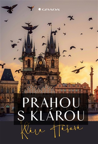 Prahou s Klárou