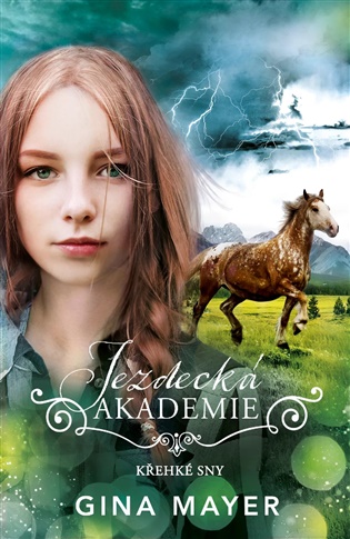 Jezdecká akademie: Křehké sny koupíte na Kosmas.cz