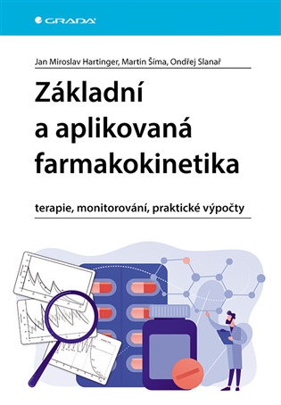 Základní a aplikovaná farmakokinetika - terapie, monitorování, praktické výpočty koupíte na Kosmas.cz