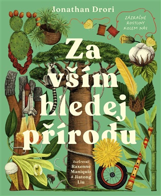 Za vším hledej přírodu koupíte na Kosmas.cz