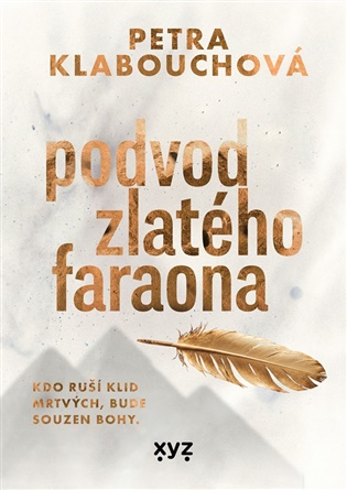 Podvod zlatého faraona - s podpisem autora koupíte na Kosmas.cz