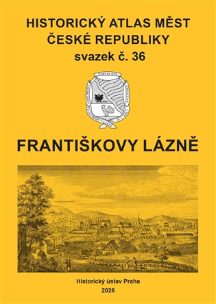 Historický atlas měst České republiky, sv. 36, Františkovy Lázně koupíte na Kosmas.cz