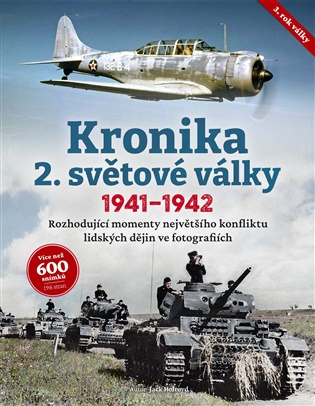 Kronika 2. světové války (3. rok, 1941–1942) koupíte na Kosmas.cz