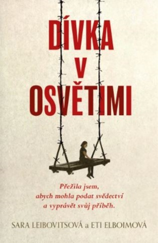 Dívka v Osvětimi koupíte na Kosmas.cz