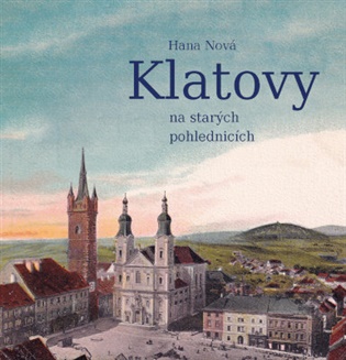 Klatovy na starých pohlednicích koupíte na Kosmas.cz