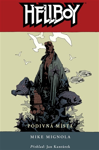 Hellboy 6 - Podivná místa koupíte na Kosmas.cz