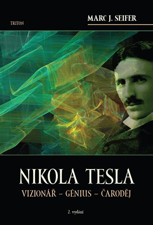 Nikola Tesla -  Marc J. Seifer