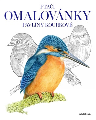 Kniha Ptačí omalovánky Pavlíny Kourkové