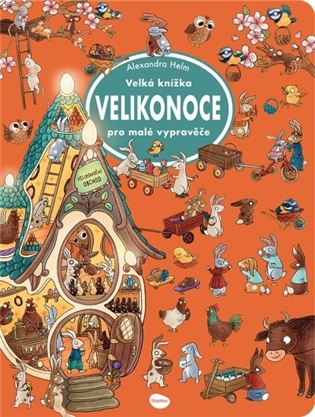 Velká knížka - Velikonoce pro malé vypravěče