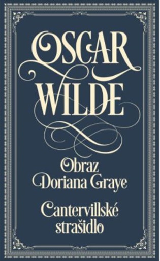 Cantervillské strašidlo / Obraz Doriana Graye