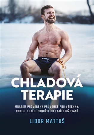 Chladová terapie: kompletní průvodce otužováním koupíte na Kosmas.cz