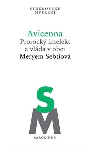 Avicenna - Prorocký intelekt a vláda v obci koupíte na Kosmas.cz
